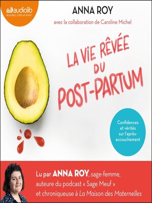 cover image of La vie rêvée du post-partum